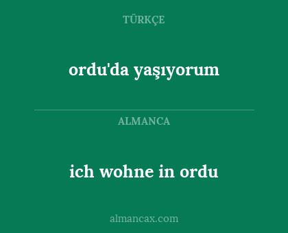 ordu'da yaşıyorum - ich wohne in ordu