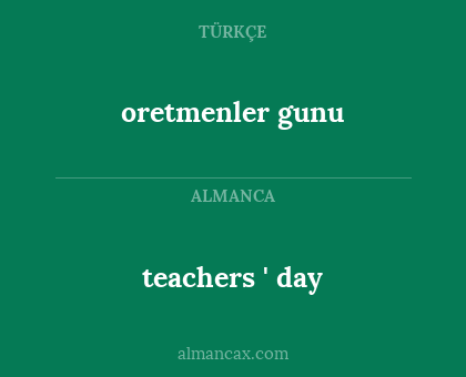 oretmenler gunu - teachers ' day