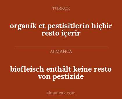 organik et pestisitlerin hiçbir resto içerir - biofleisch enthält keine resto von pestizide