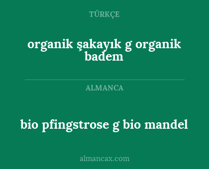 organik şakayık g organik badem - bio pfingstrose g bio mandel