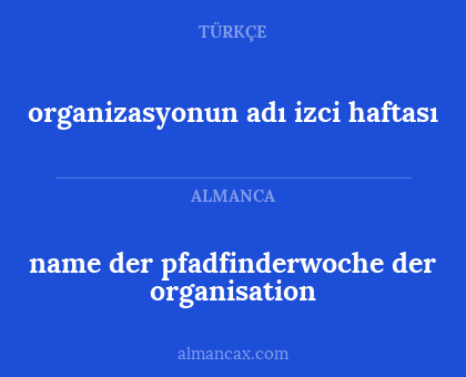 organizasyonun adı izci haftası - name der pfadfinderwoche der organisation