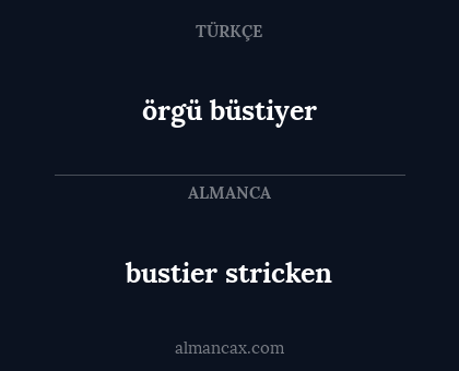 örgü büstiyer - bustier stricken