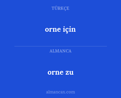 orne için - orne zu
