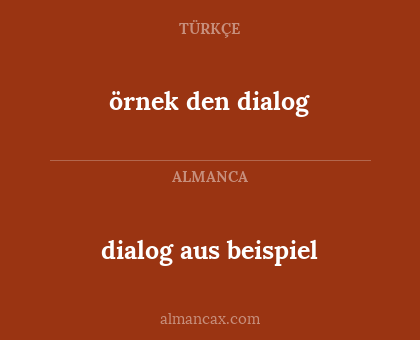 örnek den dialog - dialog aus beispiel