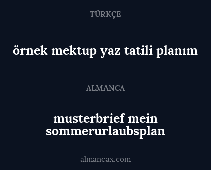 musterbrief mein sommerurlaubsplan - örnek mektup yaz tatili planım