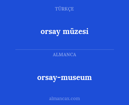 orsay-museum - orsay müzesi