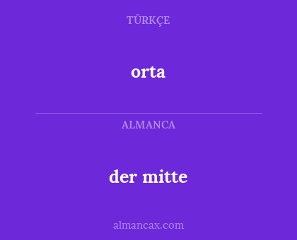 der mitte - orta
