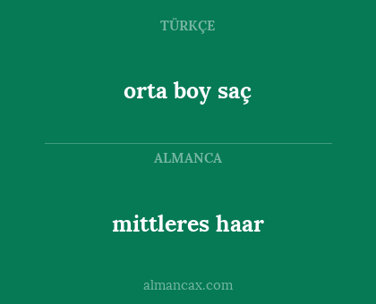mittleres haar - orta boy saç
