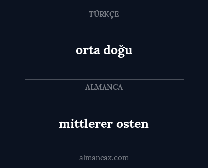 orta doğu - mittlerer osten