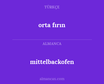 orta fırın - mittelbackofen