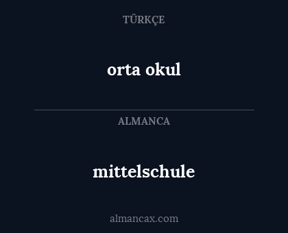 mittelschule - orta okul