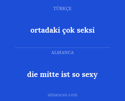 ortadaki çok seksi - die mitte ist so sexy