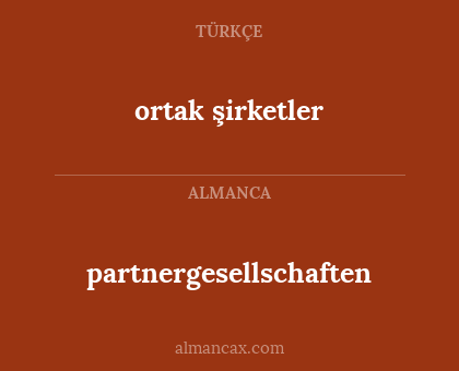 ortak şirketler - partnergesellschaften
