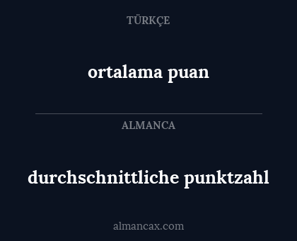 durchschnittliche punktzahl - ortalama puan