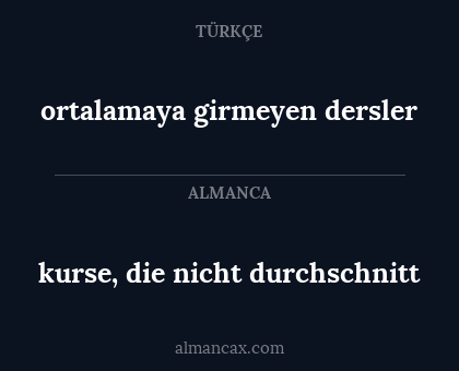 kurse, die nicht durchschnitt - ortalamaya girmeyen dersler