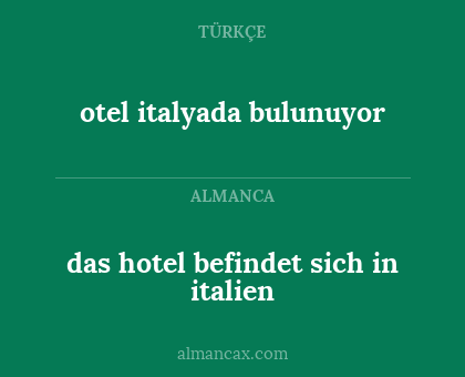 otel italyada bulunuyor - das hotel befindet sich in italien