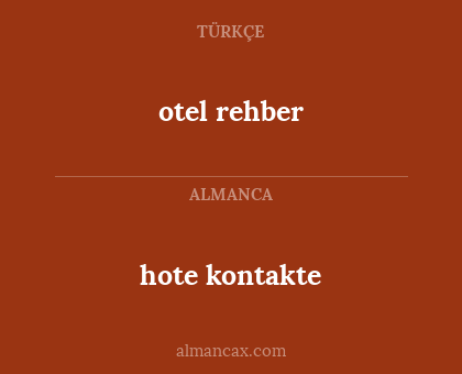 hote kontakte - otel rehber