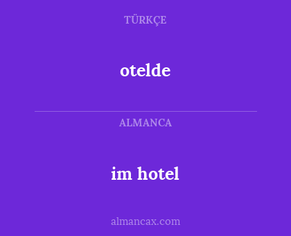 otelde - im hotel