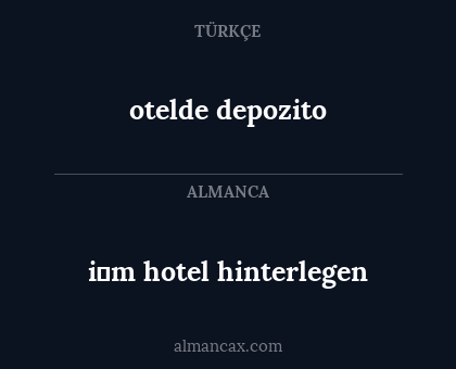 otelde depozito - i̇m hotel hinterlegen