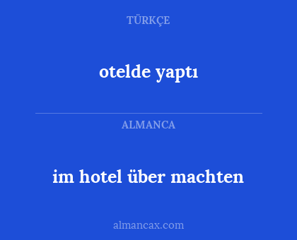 otelde yaptı - im hotel über machten