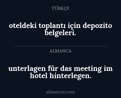unterlagen für das meeting im hotel hinterlegen. - oteldeki toplantı için depozito belgeleri.