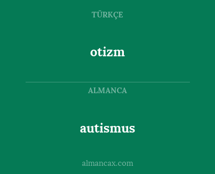autismus - otizm