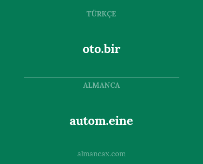 autom.eine - oto.bir