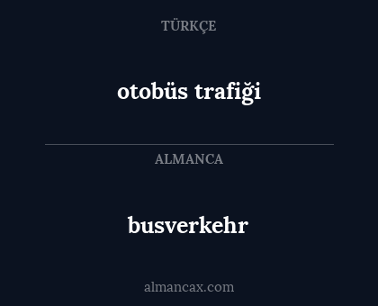 busverkehr - otobüs trafiği
