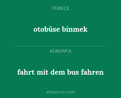 otobüse binmek - fahrt mit dem bus fahren