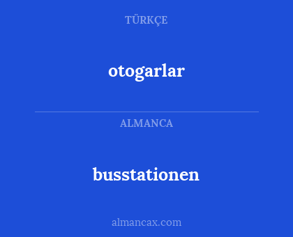 busstationen - otogarlar
