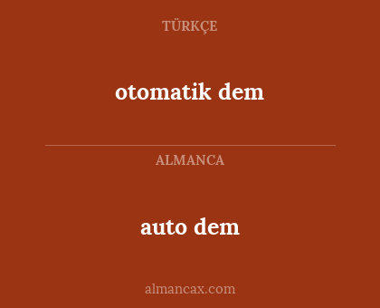 auto dem - otomatik dem