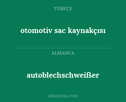autoblechschweißer - otomotiv sac kaynakçısı