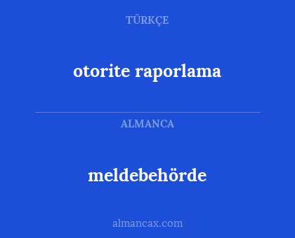 meldebehörde - otorite raporlama