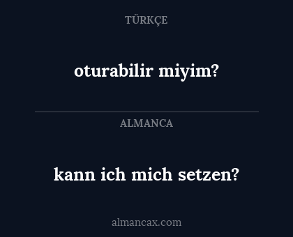kann ich mich setzen? - oturabilir miyim?
