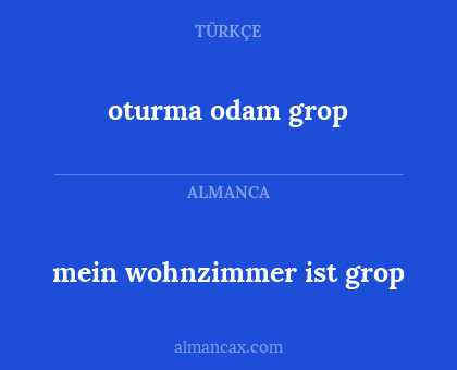 mein wohnzimmer ist grop - oturma odam grop