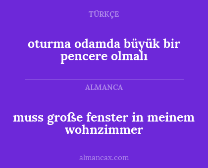 muss große fenster in meinem wohnzimmer - oturma odamda büyük bir pencere olmalı