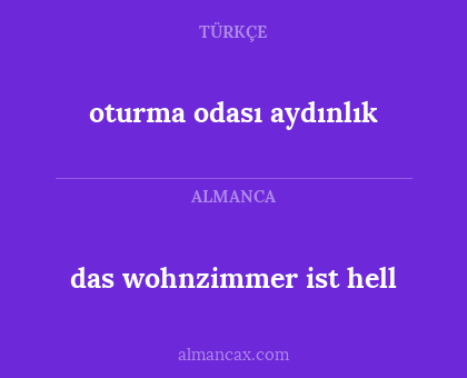 oturma odası aydınlık - das wohnzimmer ist hell
