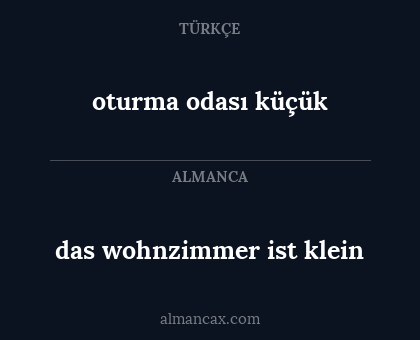 oturma odası küçük - das wohnzimmer ist klein