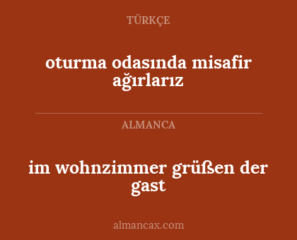 im wohnzimmer grüßen der gast - oturma odasında misafir ağırlarız