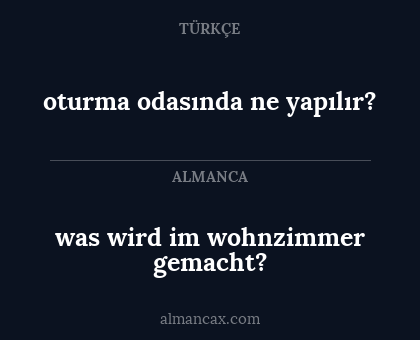 was wird im wohnzimmer gemacht? - oturma odasında ne yapılır?