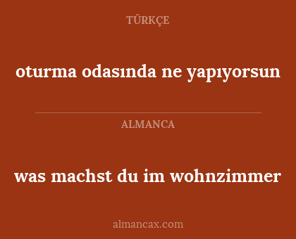 oturma odasında ne yapıyorsun - was machst du im wohnzimmer
