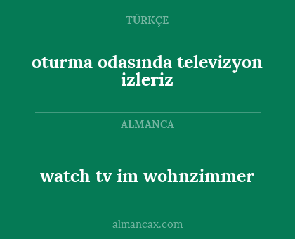 oturma odasında televizyon izleriz - watch tv im wohnzimmer