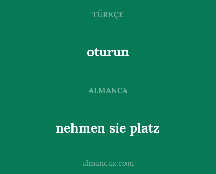 oturun - nehmen sie platz
