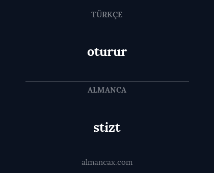oturur - stizt
