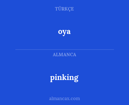 pinking - oya