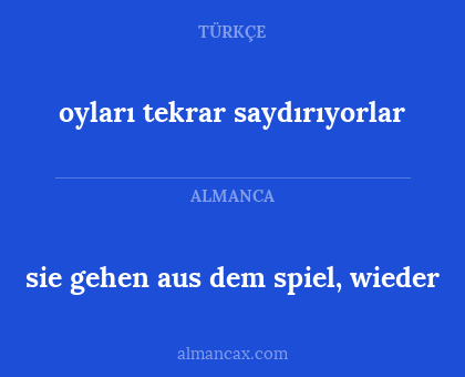 oyları tekrar saydırıyorlar - sie gehen aus dem spiel, wieder
