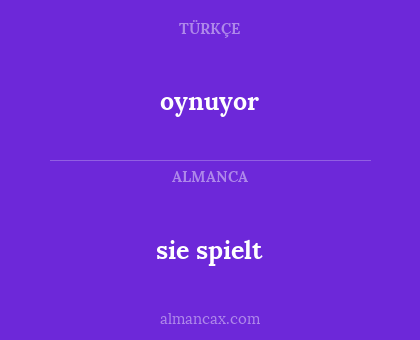 sie spielt - oynuyor