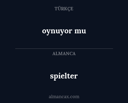 oynuyor mu - spielter