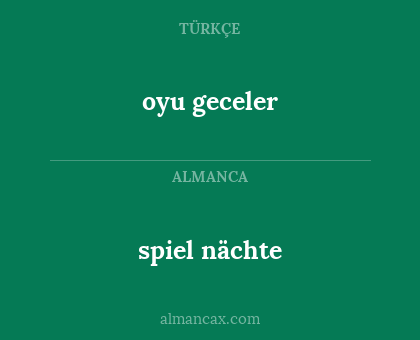 spiel nächte - oyu geceler