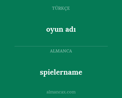 spielername - oyun adı